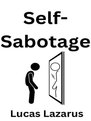 cover image of Self-Sabotage